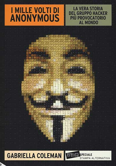I mille volti di Anonymous
