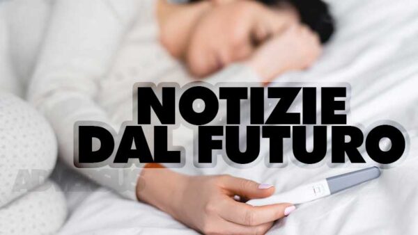 Notizie dal futuro: epidemia di gravidanze. Il nuovo test di gravidanza sviluppato sulla base dei tamponi per il Covid-19